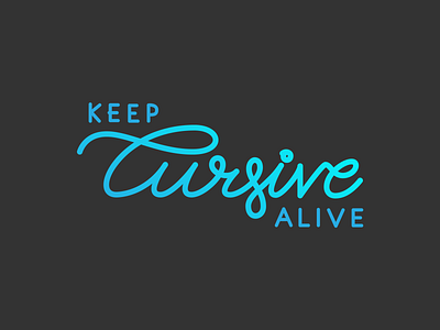 Typography_Keep Cursive Alive blue calligraphy cursive goodtype goodtypetuesday handwriting illustrator keepcursivealive letters type typogrphy