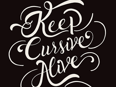 Keep Cursive Alive! cursive handwriting hand lettering procreate script