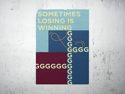 Sometimes Losing is Winning adobe design graphic design illustrator poster poster a day poster challenge