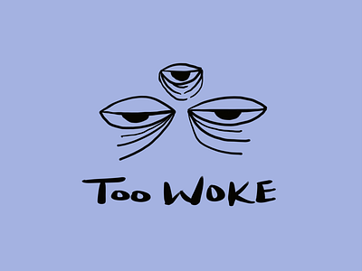 Too Woke digital illustration illustration pro create