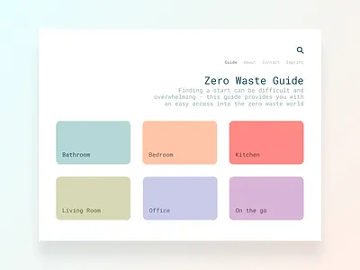 Idea Concept - Zero Waste Guide colorful design figma guide icon ipad ipad app minimalist navigation product search styleguide sustainability ui waste website zero zero waste