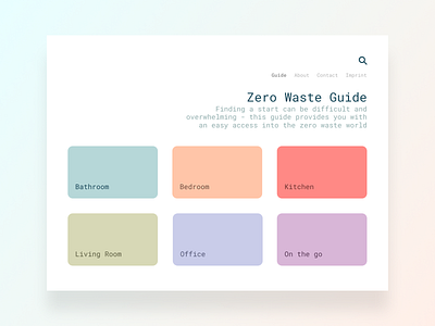 Idea Concept - Zero Waste Guide colorful design figma guide icon ipad ipad app minimalist navigation product search styleguide sustainability ui waste website zero zero waste
