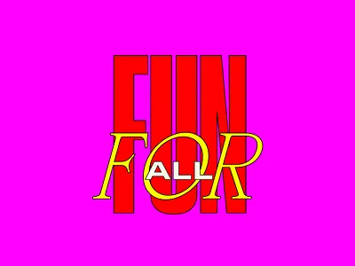 Fun For All design line neon outline overlay signage typography