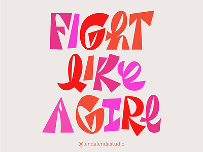 Fight like a Girl girl girl power lettering pink women