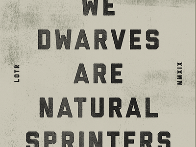 SPRINT! lord of the rings lotr marathon quote running sprint track vintage