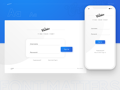 Daily UI Challenge #1 001 100 daily ui 100days app application challenge christeena creative dailyui font design fontmatters login mobile sign up signup ui ui ux design web