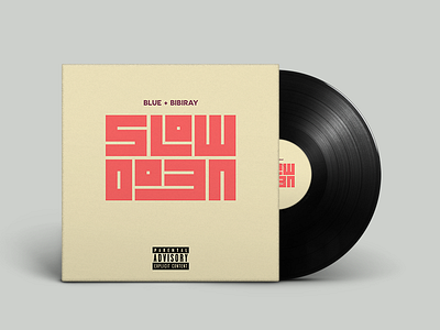 Slow Down album artwork album cover album cover art lettering