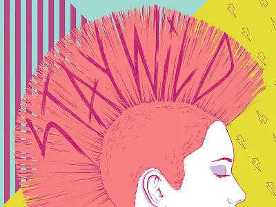 Stay Wild colorful mohawk patterns punk wild