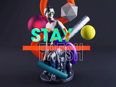 Stay Fresh" 3d c4d design grapgic design typography