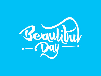 Beautiful Day Calligraphy alphabet calligraphy design designwings dezine dezinewings greetings handwritten lettering logo simple typography vector wings wish