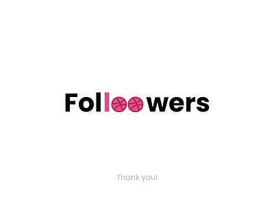 100 Followers 100followers design desinnstudio dribbble dribbblecommunity followers minimal typography