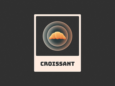 Croissant! bakery baking brand branding breakfast croissant figma french glow gradient grain grainy icon illustration logo logo design mark noise symbol texture