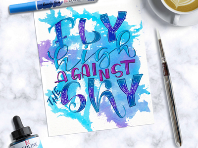 Fly high against the sky 💙 art british lettering brush pen brushpen calligraphy design drawing hand draw home decor illustration letter lettering lettering art letters poster quotes wall art watercolor watercolor art