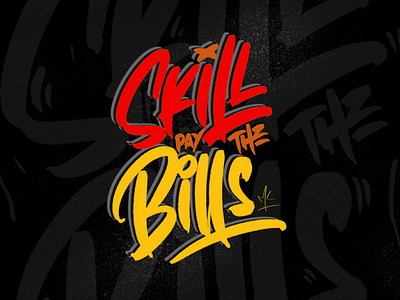 Skill pay the Bills brush handmade lettering mlkwsn quote typography