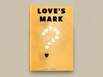 Love's Mark Poster Design book book cover design book covers branding covers design designing icon love typography