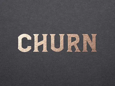 Churn custom type typography