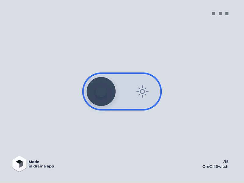 on/off switch 015 daily ui drama app free ui web