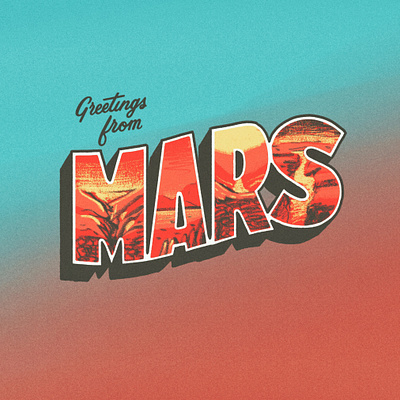 Greetings from Mars design handlettering illustration lettering postcard procreate script travel type typography vintage