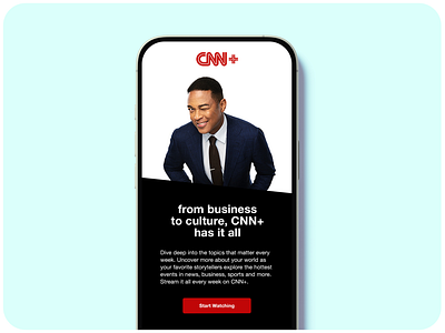 CNN+ Launch Campaign campaign cnn editorial email feeds figma journalism launch news photoshop politics promo reporting social stream streaming ui ux