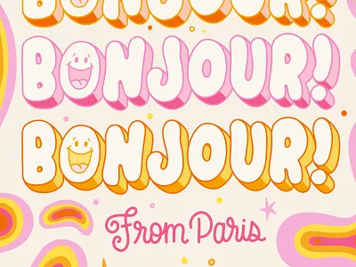 Bonjour from paris ! bonjour bubbly lettering bubbly letters calligraphy design hand lettering illustration lettering paris type typography