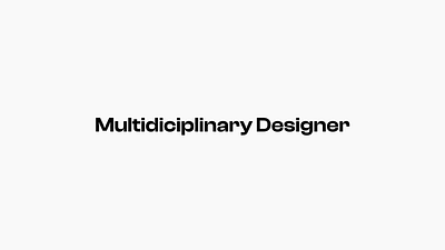 Multidiciplinary Designer branding figma framer personal branding product design ui ux