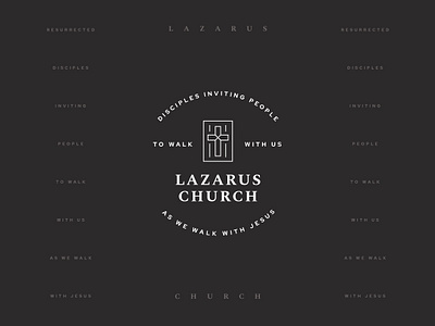 Lazarus Church art direction badge brand brand mark branding campaign church cool cross lines logo marketing minimal ministry missions retro type uiux vintage web