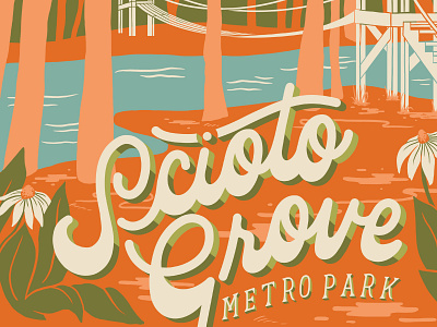 Metro Park Collaboration columbus forest hand lettering lettering park poster retro tree