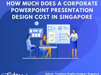 Corporate PowerPoint Presentation Design Cost In Singapore freelance graphic designer freelance ppt designer singapore freelance singapore graphic design graphic design in singapore graphic designer powerpoint design powerpoint design ideas powerpoint design tips powerpoint designer in singapore powerpoint designs powerpoint template ppt design ppt design in business ppt design singapore pptx slide design