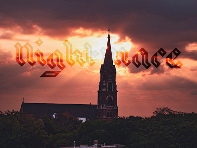 Nightmare Lettering (original photography) blackletter church illustrator lettering lettering artist nightmare photography photoshop typography