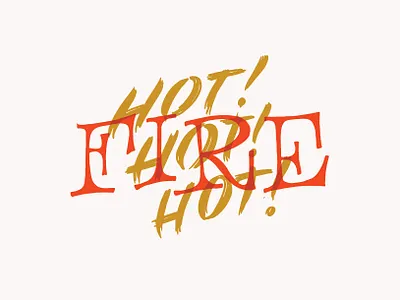 HOT! HOT! HOT! branding hand lettering lettering