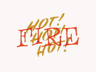 HOT! HOT! HOT! branding hand lettering lettering