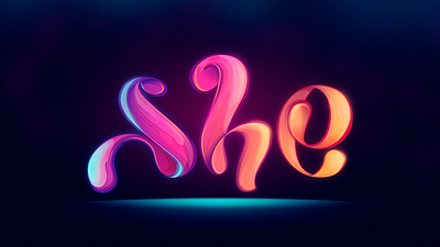 SHE - Digital Illustration calligraphy candy coloful design digital hand made type illustration lettering modern modern calligraphy neon lights type typographic typography typography art typography design vector