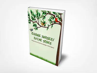 Ojibwe Nursery Rhyme Songs book cover design