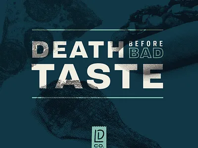 Bad Taste adobe illustrator bad taste brand branding dark food lunchdesignco quote typography