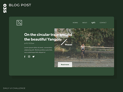 Daily UI Challenge - 035 - Blog Post adobe xd blog post dailyui uidesign uxdesign