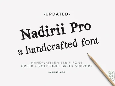 Nadirii Pro Font Handcrafted greek greek font handwritten font typeface