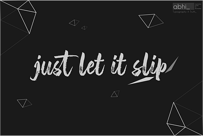 Just let it slip abstract background art design flat flat design graphic graphic design illustration minimal typography