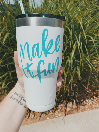 Make It Fun branding cricut cup design design hand lettering vinyl vinyl sticker