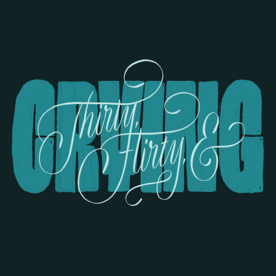 30 birthday hand lettering lettering script thirtieth thirty type typography