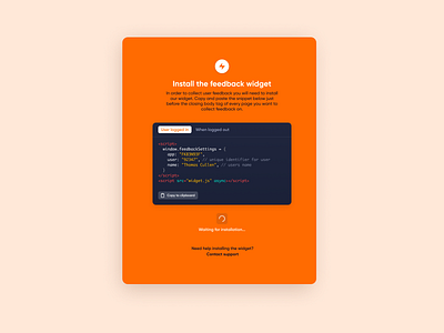 Install Widget app code install loading minimal onboarding pending setup snippet ui