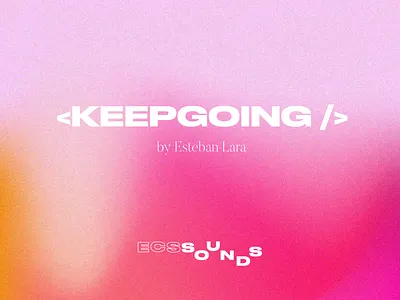 <KEEPGOING/> Playlist Cover cover cover art design gradient gradient color playlist sounds type