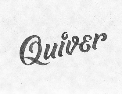 Quiver Sketch custom lettering graphic design lettering process script sketch type wip