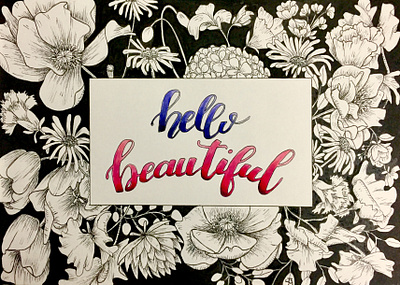 Hello Beautiful brush lettering brush pen floral art florals illustration lettering watercolor art