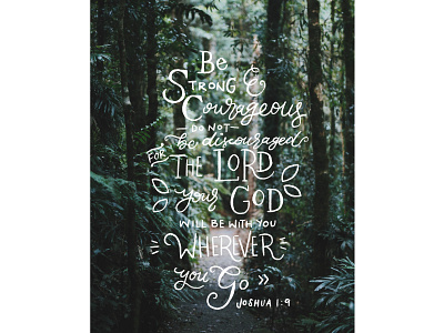 Joshua 1:9 bible christian illustration joshua1:9 joshua1:9 letter art lettering lettering art