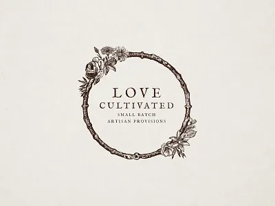 Love Cultivated artisan botanical art botanical illustration botanical logo branding branding design california custom farm florals hand drawn handmade illustration design lifestyle logodesign love santa cruz small batch type typography