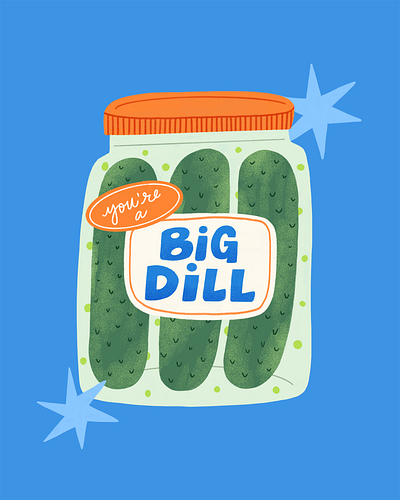 You're A Big Dill adobe fresco color palette digital illustration editorial illustration greeting card illustration illustration