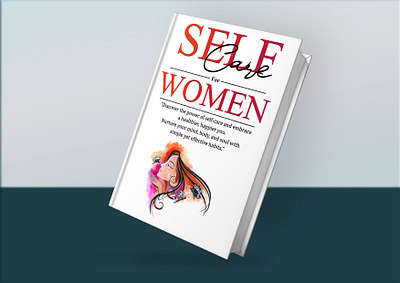 Self Care for Women Book Cover Design banner bookcover graphic design logo