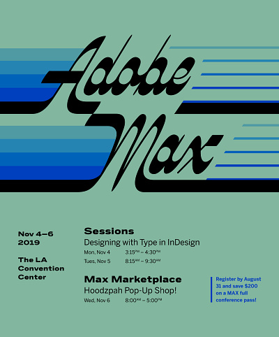 Adobe Max Bound! fast lettering movement retro script speed typography