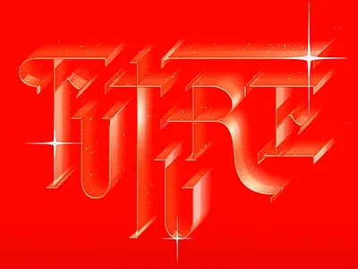{ FUTURE } 3d c4d calligraphy crimson gradient lettering lighting typography