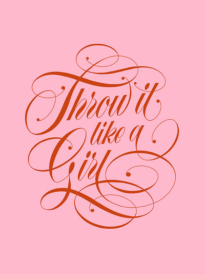 Throw It Like A Girl calligraphy design empower handletter illustration lettering lizzo pink procreate script typography